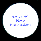 [Entering New Dimensions]