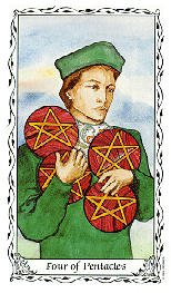 [Four of Pentacles]